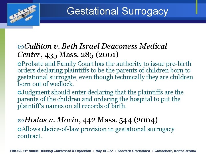 E R I C S A Gestational Surrogacy Culliton v. Beth Israel Deaconess Medical
