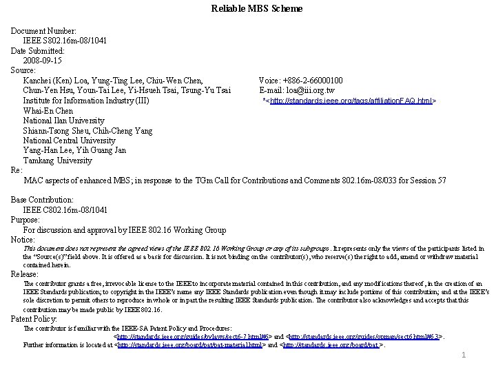 Reliable MBS Scheme Document Number: IEEE S 802. 16 m-08/1041 Date Submitted: 2008 -09