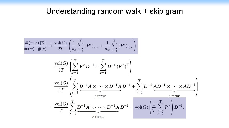 Understanding random walk + skip gram 