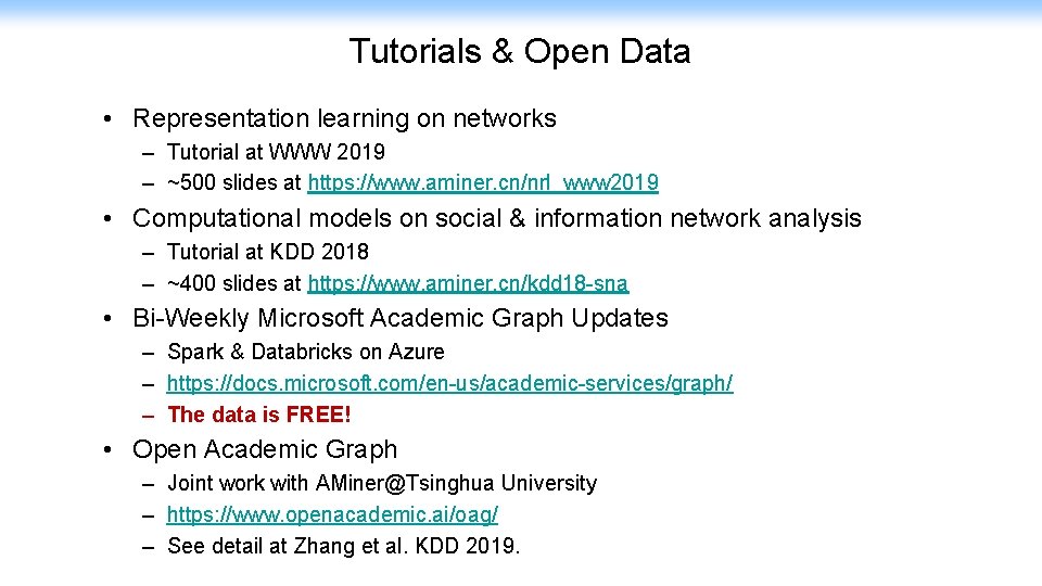 Tutorials & Open Data • Representation learning on networks – Tutorial at WWW 2019