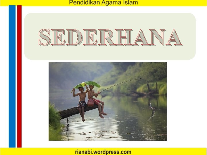 SEDERHANA 