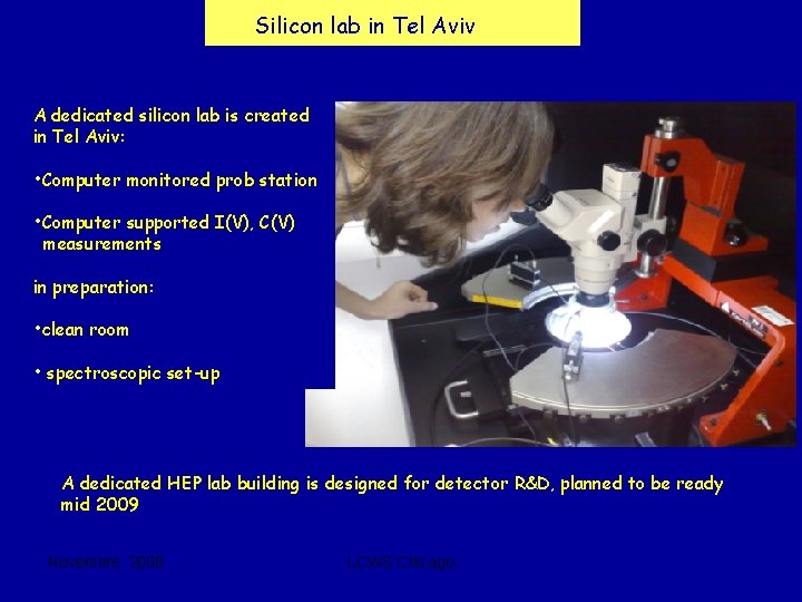 Silicon lab in Tel Aviv A dedicated silicon lab is created in Tel Aviv: