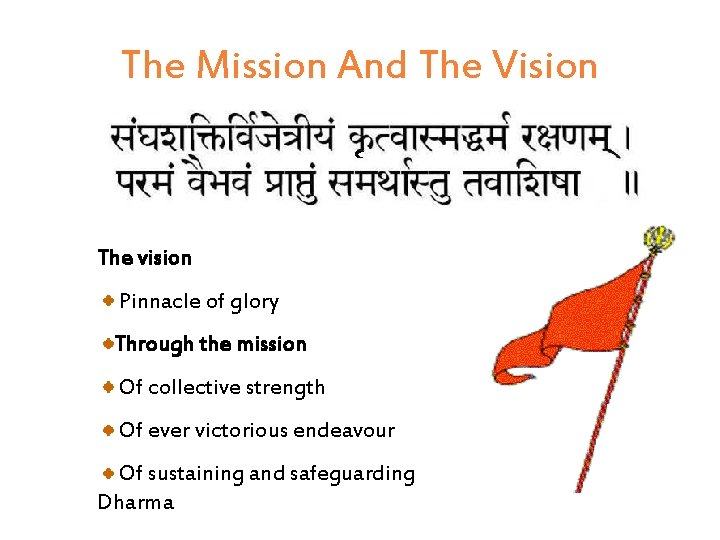 The Mission And The Vision The vision Pinnacle of glory Through the mission Of