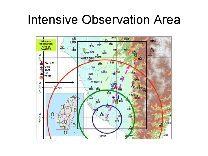 Intensive Observation Area 