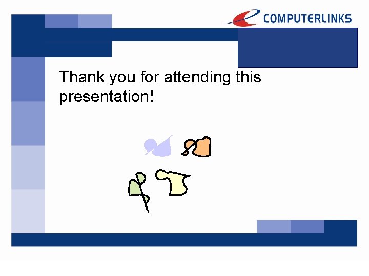 Thank you for attending this presentation! 