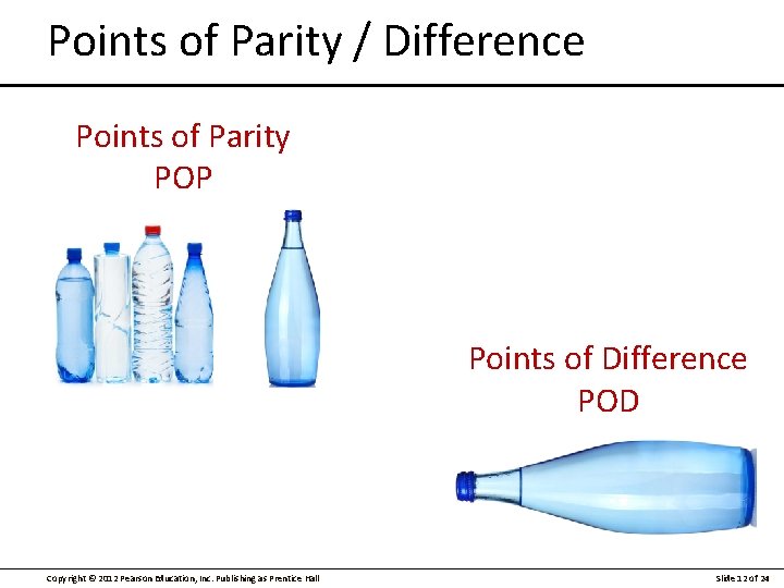 Points of Parity / Difference Points of Parity POP Points of Difference POD Copyright