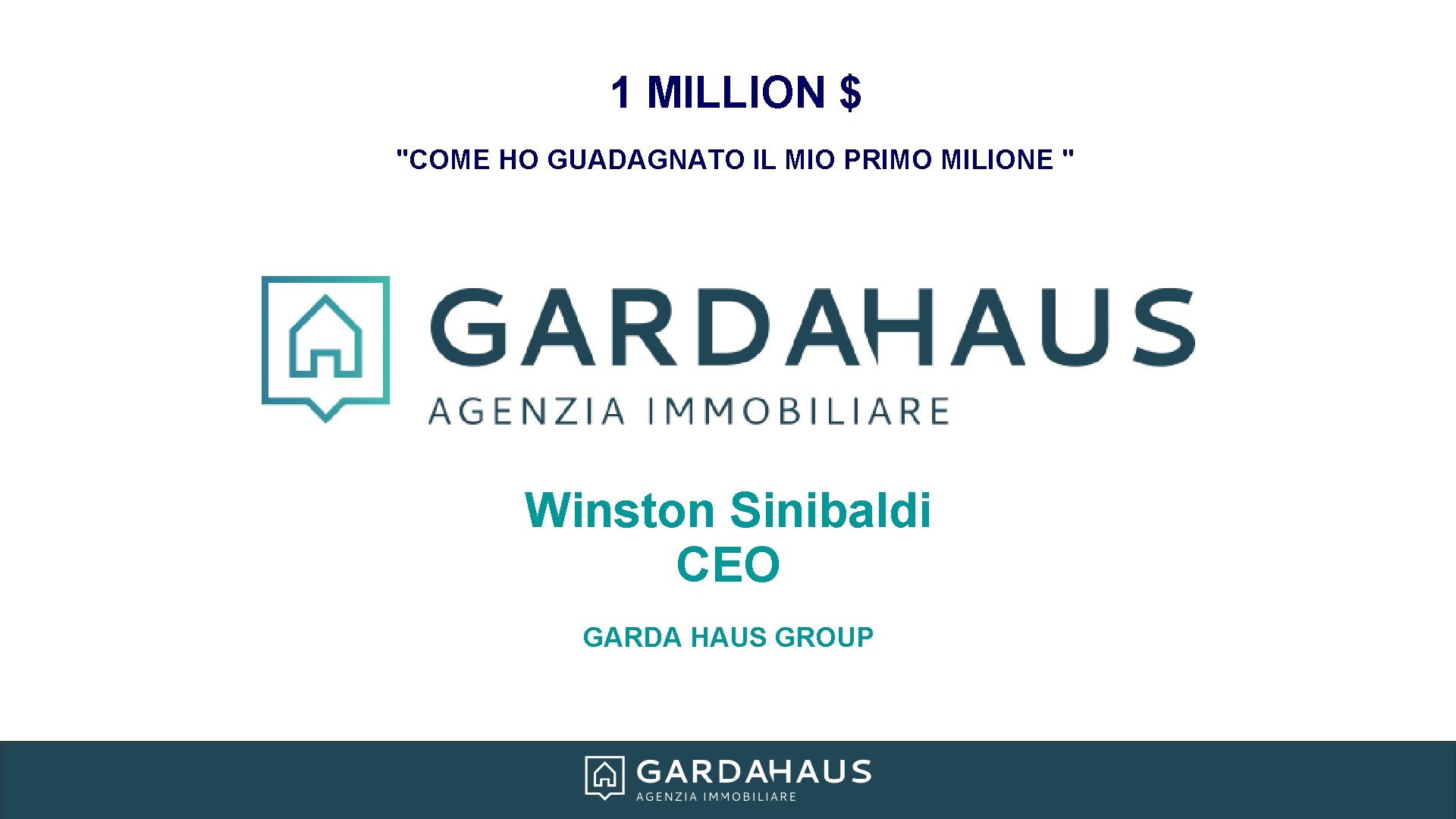 1 MILLION $ "COME HO GUADAGNATO IL MIO PRIMO MILIONE " Winston Sinibaldi CEO