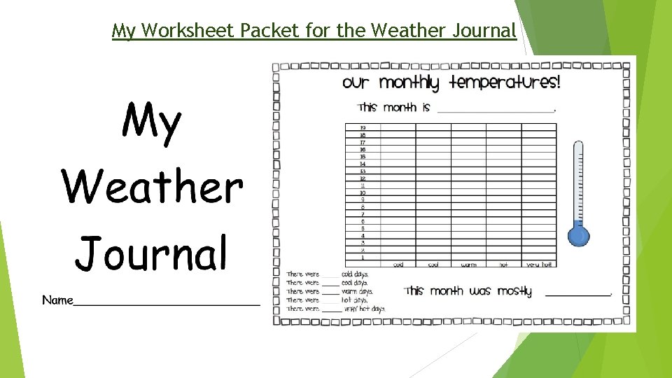 My Worksheet Packet for the Weather Journal 