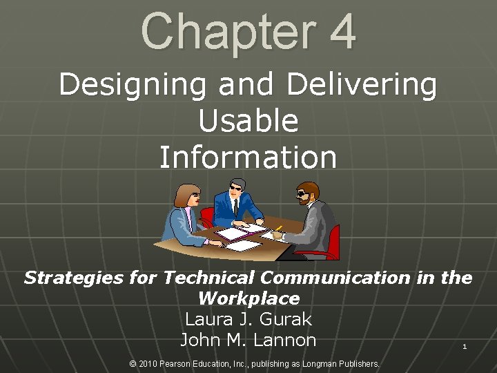 Chapter 4 Designing and Delivering Usable Information Strategies for Technical Communication in the Workplace