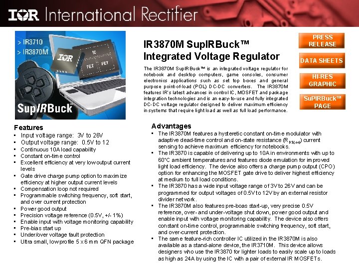 IR 3870 M Sup. IRBuck™ Integrated Voltage Regulator The IR 3870 M Sup. IRBuck™