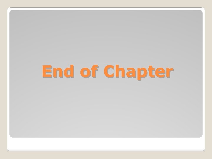 End of Chapter 