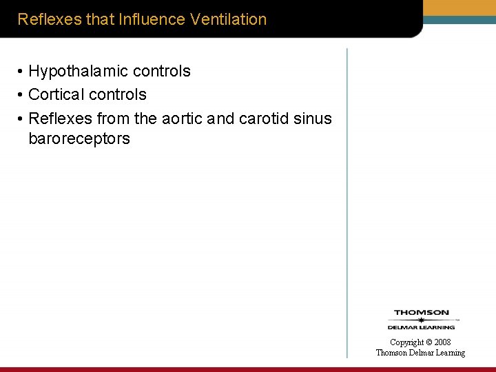 Reflexes that Influence Ventilation • Hypothalamic controls • Cortical controls • Reflexes from the