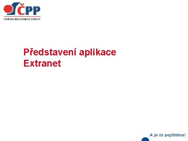 Představení aplikace Extranet 