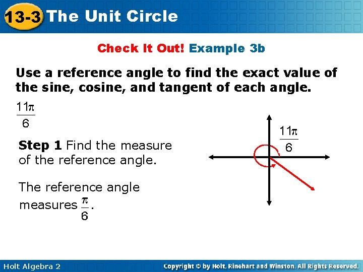 13 -3 The Unit Circle Check It Out! Example 3 b Use a reference