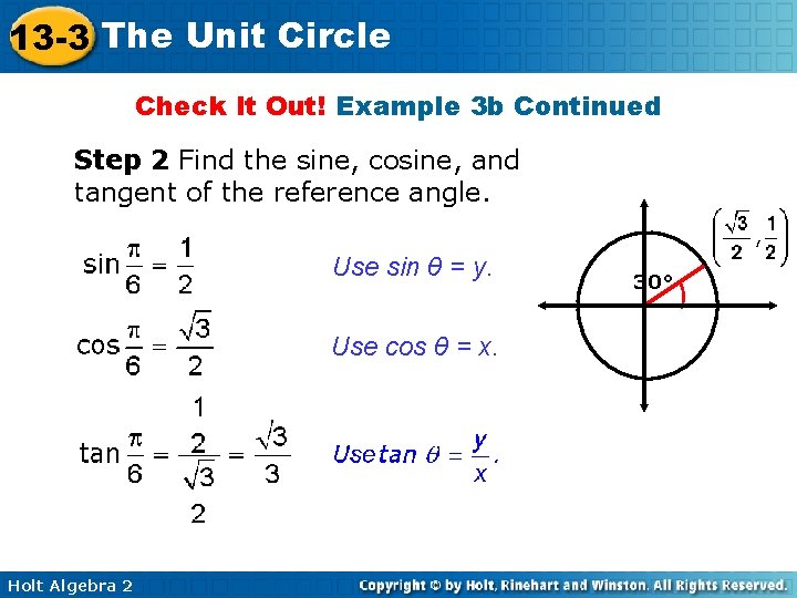 13 -3 The Unit Circle Check It Out! Example 3 b Continued Step 2