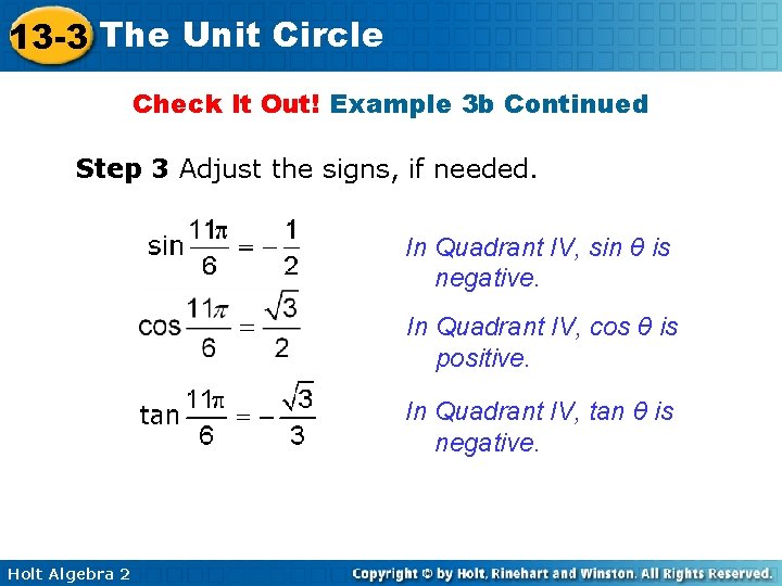13 -3 The Unit Circle Check It Out! Example 3 b Continued Step 3