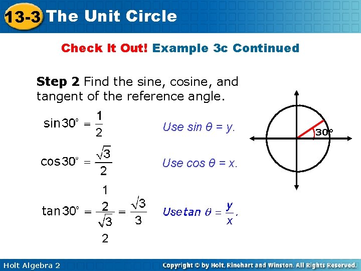 13 -3 The Unit Circle Check It Out! Example 3 c Continued Step 2