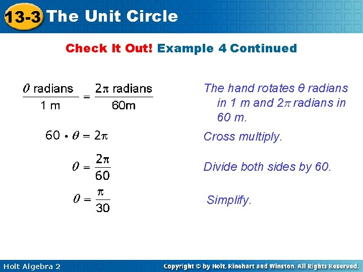 13 -3 The Unit Circle Check It Out! Example 4 Continued The hand rotates