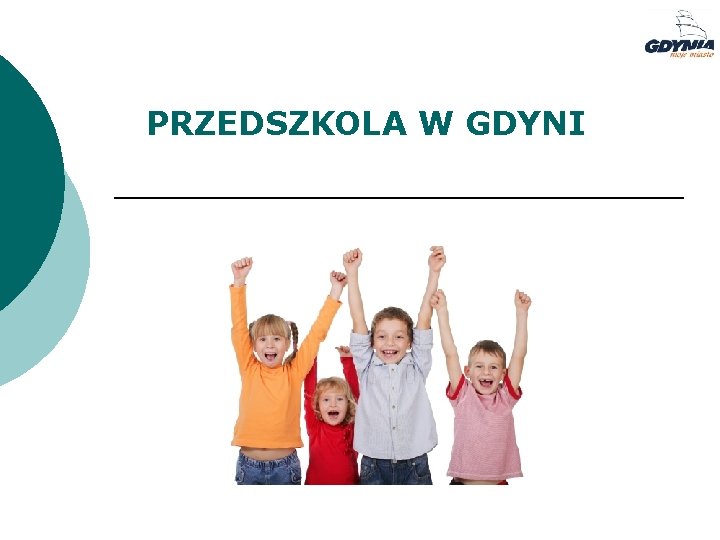 PRZEDSZKOLA W GDYNI 