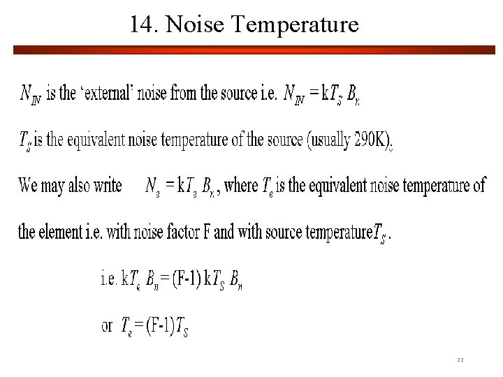 14. Noise Temperature 22 
