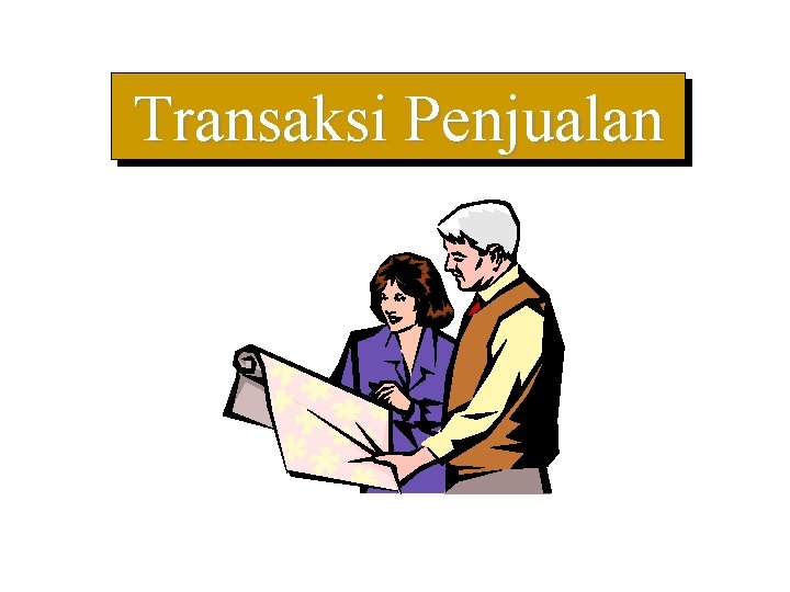 Transaksi Penjualan 