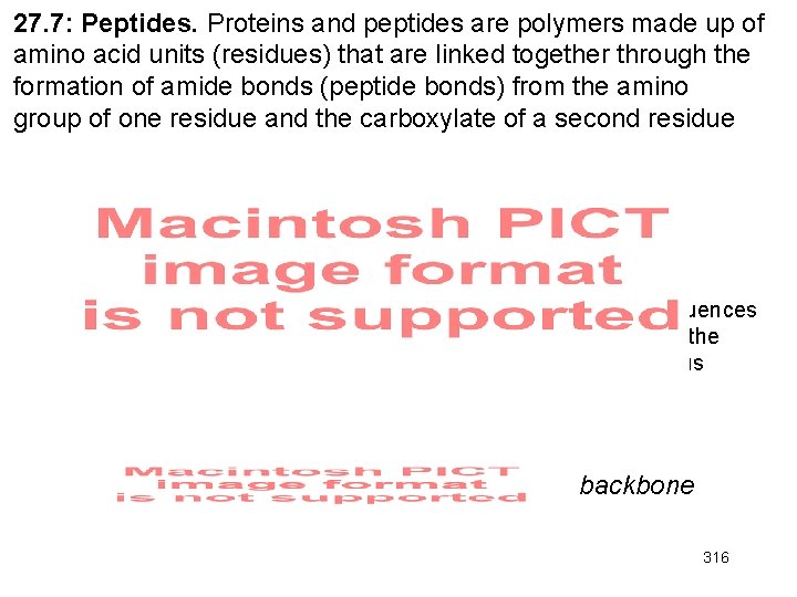 27. 7: Peptides. Proteins and peptides are polymers made up of amino acid units