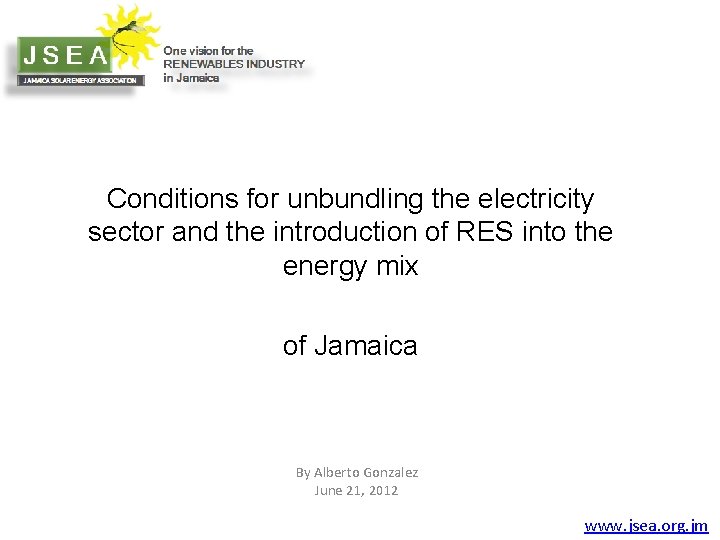 Conditions for unbundling the electricity sector and the introduction of RES into the energy