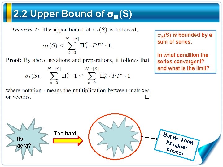 2. 2 Upper Bound of M(S) is bounded by a sum of series. In