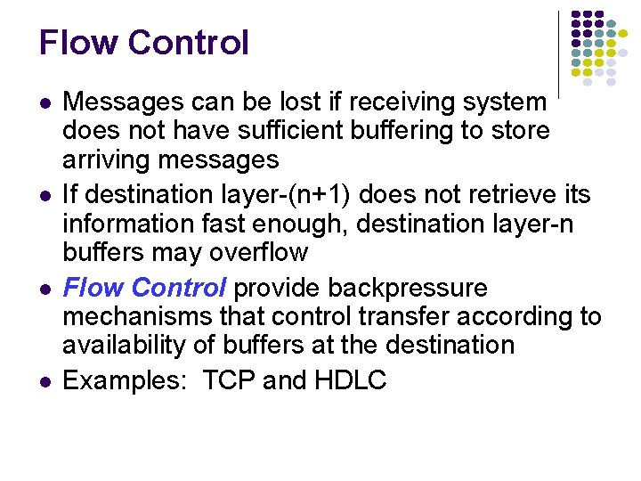 Flow Control Messages can be lost if receiving system does not have sufficient buffering