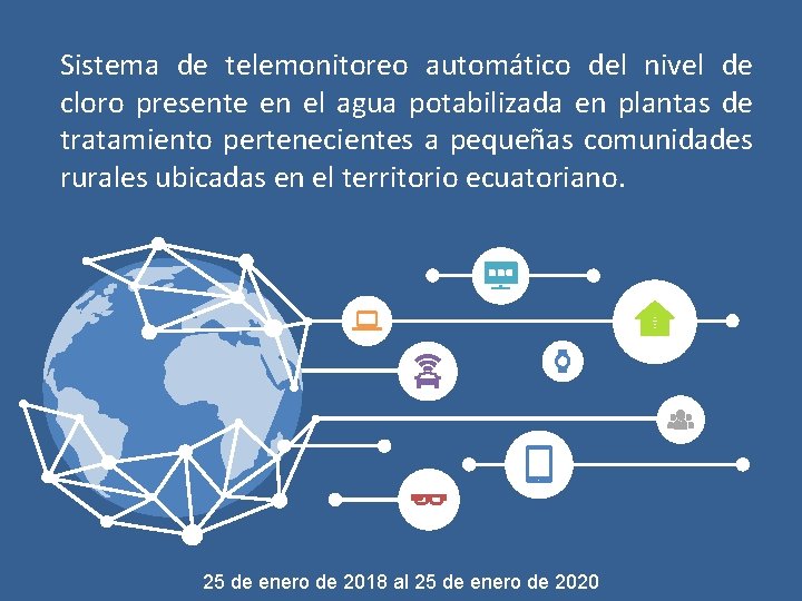 Sistema de telemonitoreo automático del nivel de cloro presente en el agua potabilizada en