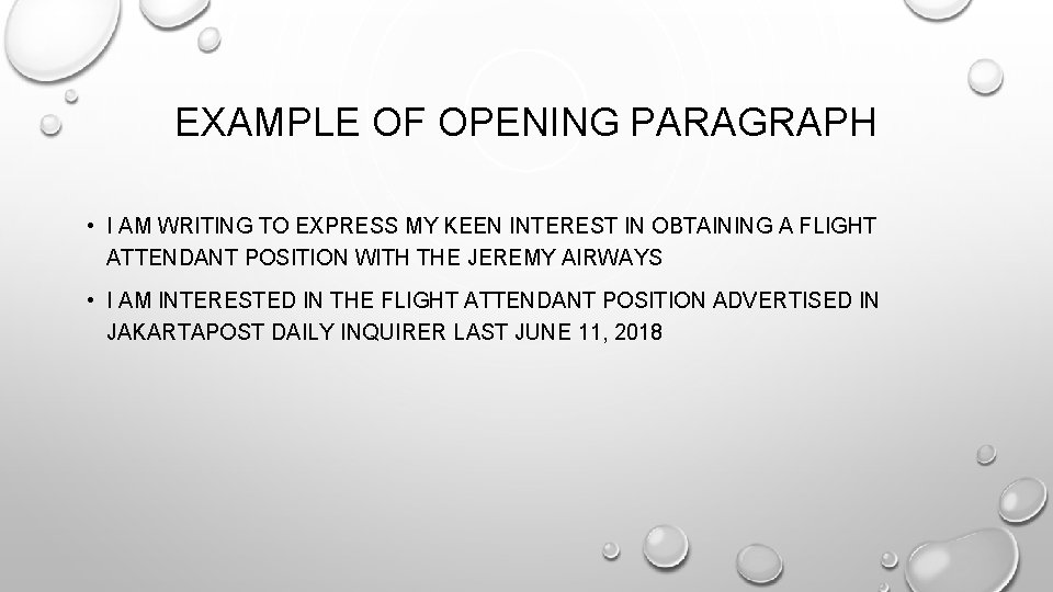 EXAMPLE OF OPENING PARAGRAPH • I AM WRITING TO EXPRESS MY KEEN INTEREST IN EXAMPLE OF OPENING PARAGRAPH • I AM WRITING TO EXPRESS MY KEEN INTEREST IN