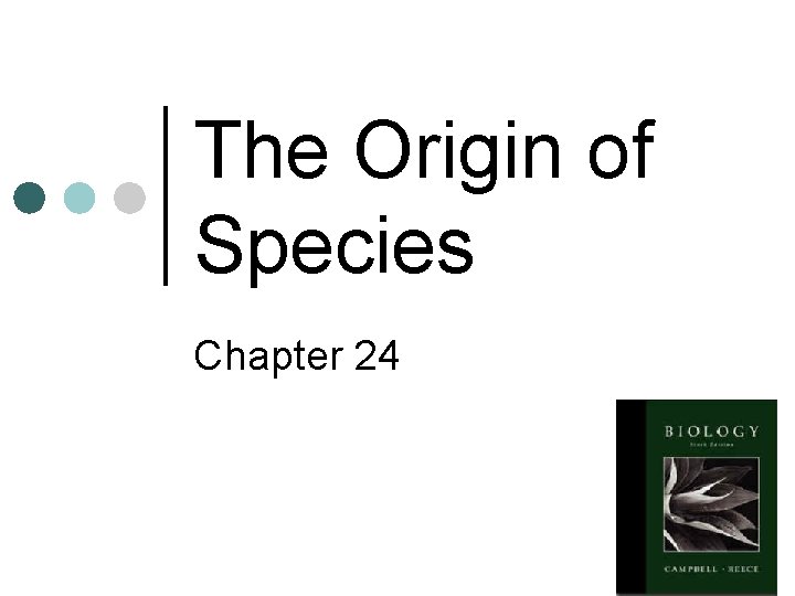The Origin of Species Chapter 24 