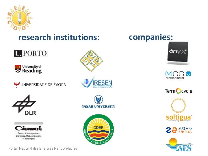 Partners research institutions: Portail National des Energies Renouvelables companies: 