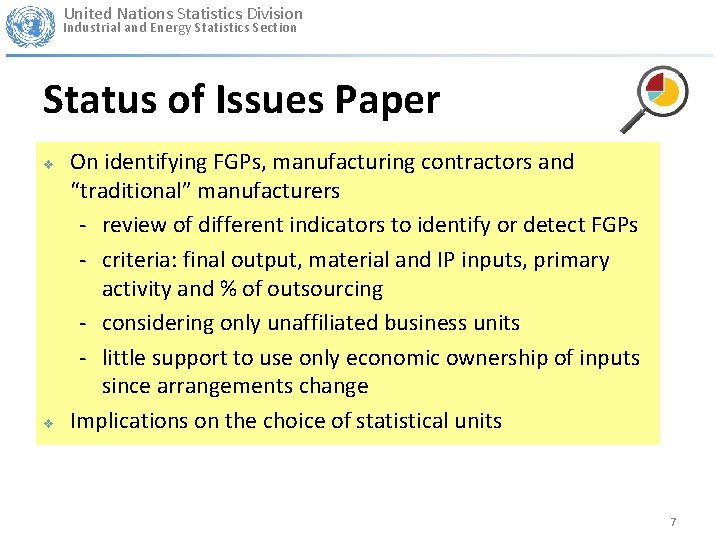 United Nations Statistics Division Industrial and Energy Statistics Section Status of Issues Paper v