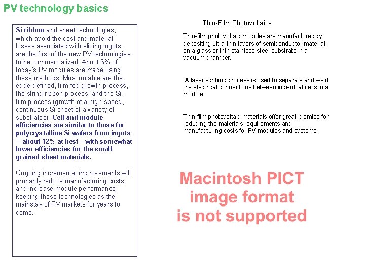 PV technology basics Si ribbon and sheet technologies, which avoid the cost and material