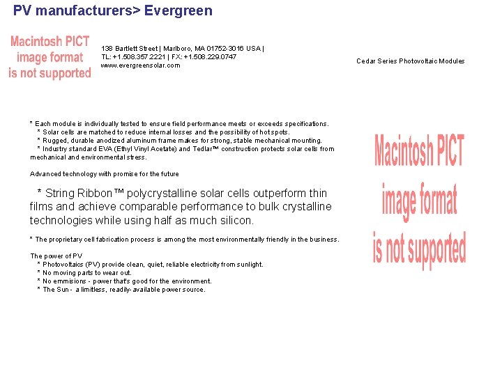 PV manufacturers> Evergreen 138 Bartlett Street | Marlboro, MA 01752 -3016 USA | TL: