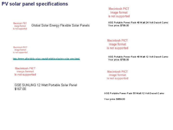 PV solar panel specifications Global Solar Energy Flexible Solar Panels http: //www. affordable-solar. com/affordablesolar/gse-solar-apps.