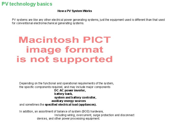 PV technology basics How a PV System Works PV systems are like any other