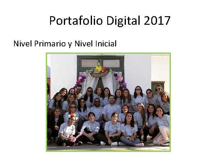 Portafolio Digital 2017 Nivel Primario y Nivel Inicial 