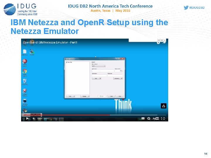 IBM Netezza and Open. R Setup using the Netezza Emulator 14 