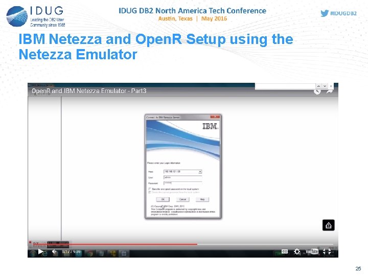 IBM Netezza and Open. R Setup using the Netezza Emulator 25 