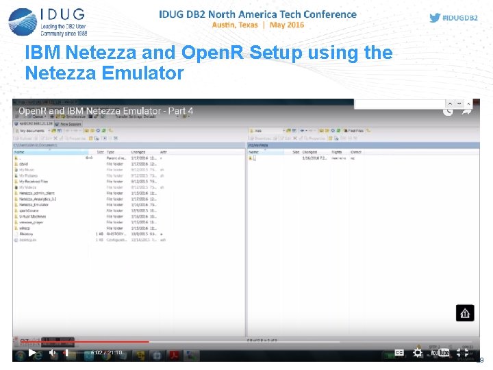 IBM Netezza and Open. R Setup using the Netezza Emulator 29 