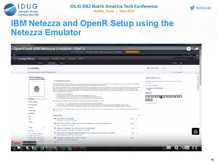 IBM Netezza and Open. R Setup using the Netezza Emulator 40 