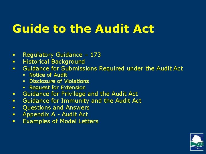 Guide to the Audit Act § § § Regulatory Guidance – 173 Historical Background