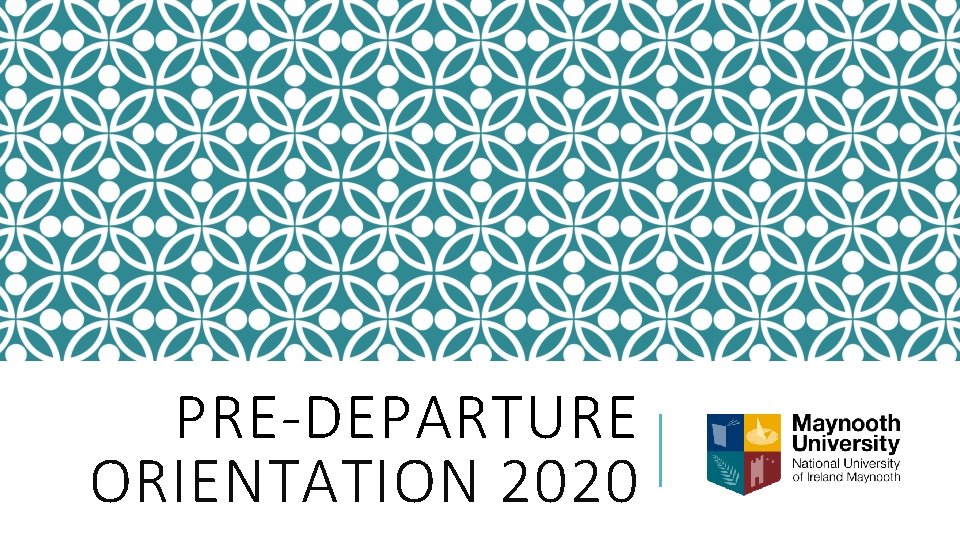 PRE-DEPARTURE ORIENTATION 2020 