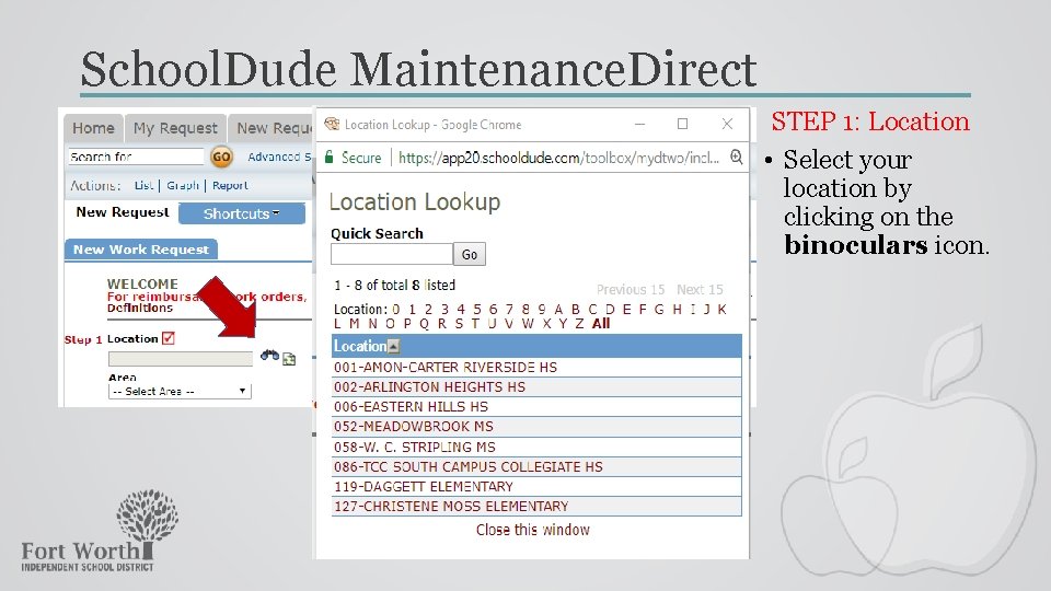 School. Dude Maintenance. Direct STEP 1: Location • Select your location by clicking on