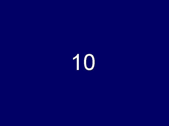 10 