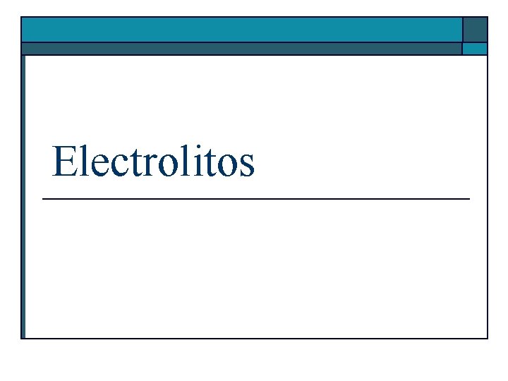 Electrolitos 