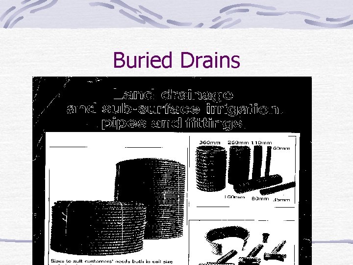 Buried Drains 