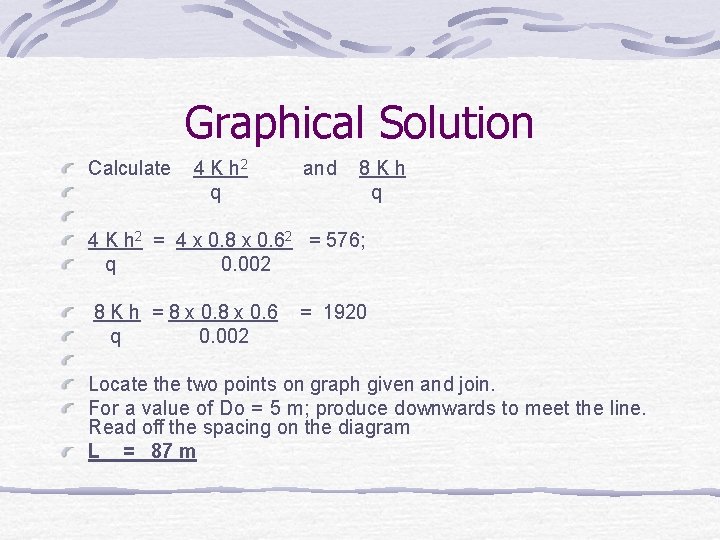Graphical Solution Calculate 4 K h 2 and 8 K h q 4 K